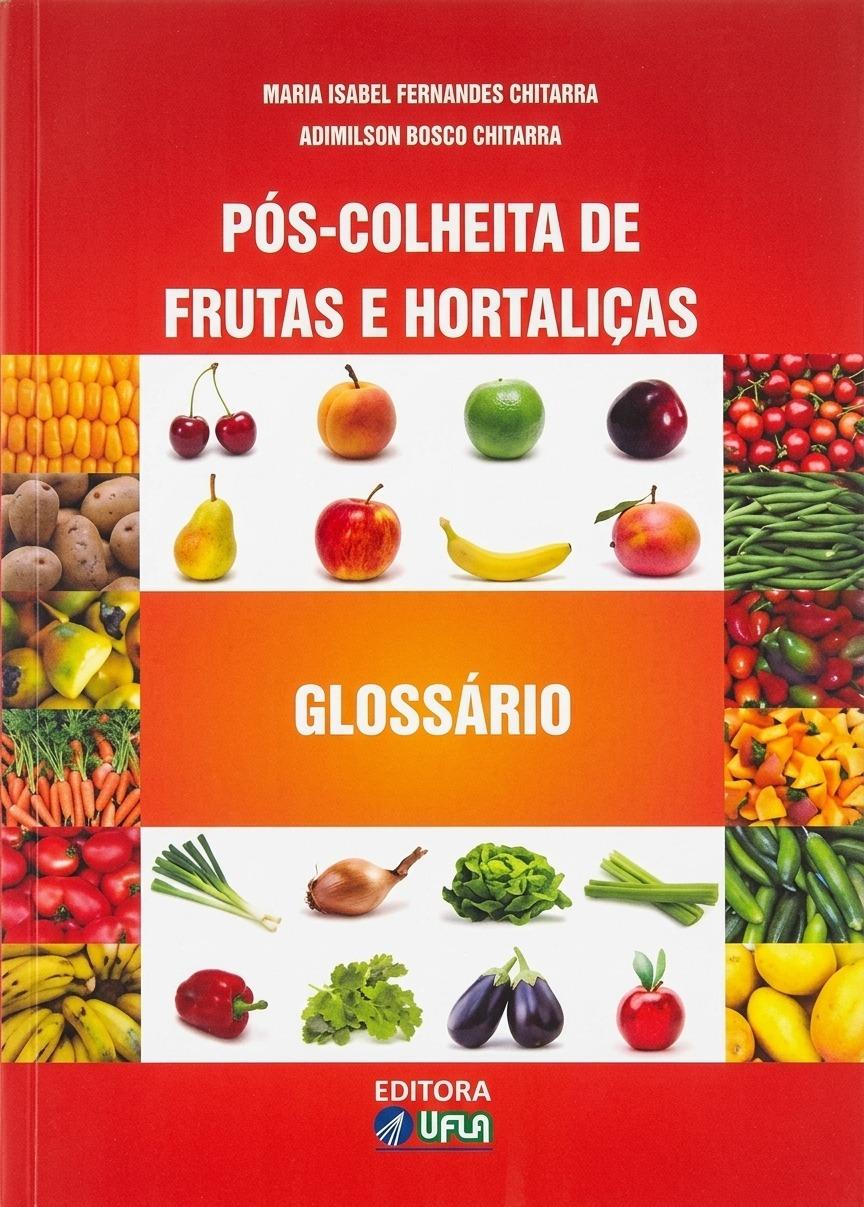 Pós-Colheita de frutas e hortaliças Glossário